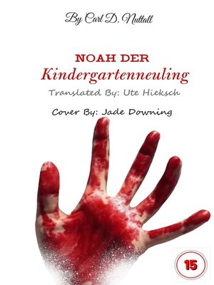cover image of Noah, Der Kindergartenneuling
